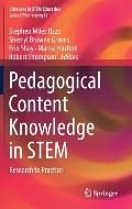 Pedagogical Content Knowledge in Stem: Research to Practice