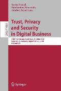 Trust, Privacy and Security in Digital Business: 15th International Conference, Trustbus 2018, Regensburg, Germany, September 5-6, 2018, Proceedings