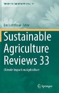 Sustainable Agriculture Reviews 33: Climate Impact on Agriculture