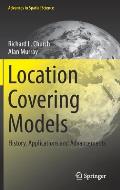 Location Covering Models: History, Applications and Advancements