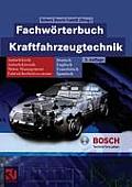 Fachw?rterbuch Kraftfahrzeugtechnik: Deutsch, Englisch, Franz?sisch, Spanisch