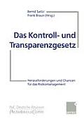 Das Kontroll- Und Transparenzgesetz: Herausforderungen Und Chancen F?r Das Risikomanagement