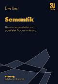 Semantik: Theorie Sequentieller Und Paralleler Programmierung