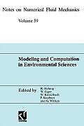 Modeling and Computation in Environmental Sciences: Proceedings of the First Gamm-Seminar at Ica Stuttgart, October 12-13, 1995