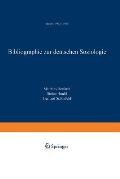Bibliographie Zur Deutschen Soziologie: Band 4: 1992 - 1995