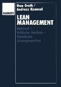 Lean Management: Konzept -- Kritische Analyse -- Praktische L?sungsans?tze