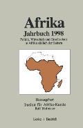 Afrika Jahrbuch 1998: Politik, Wirtschaft Und Gesellschaft in Afrika S?dlich Der Sahara