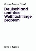 Deutschland Und Das Weltfl?chtlingsproblem