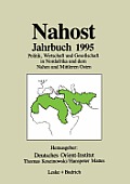 Nahost Jahrbuch 1995: Politik, Wirtschaft Und Gesellschaft in Nordafrika Und Dem Nahen Und Mittleren Osten