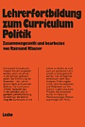 Lehrerfortbildung Zum Curriculum Politik: Ergebnisse Eines Feoll-Projekts