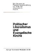 Politischer Liberalismus Und Evangelische Kirche