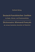 Deutsch-Franz?sisches Lexikon F?r Bank-, B?rsen- Und Finanzausdr?cke / Dictionnaire Allemand-Fran?ais de Termes Bancaires, Boursiers Et Financiers: Mi