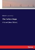 The Forlorn Hope: A Novel (New Edition)