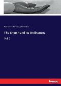 The Church and Its Ordinances: Vol. 2