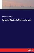 Synoptical Studies in Chinese Character
