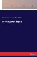 Morning Star Papers