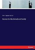 Science for the School and Family