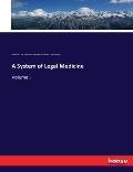 A System of Legal Medicine: Volume I