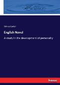 English Novel: A study in the development of personaity