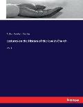 Lectures on the History of the Jewish Church: Vol.1