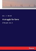 A struggle for fame: A Novel. Vol. 1