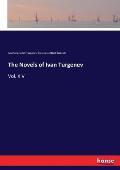 The Novels of Ivan Turgenev: Vol. XIV