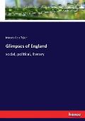 Glimpses of England: social, political, literary