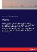Poems: Now first collected and edited with notes from the former editions and new notes and a memoir by W. Carew Hazlitt, the