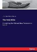 The Holy Bible: Containing the Old and New Testaments: Vol. III