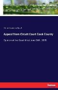 Appeal from Circuit Court Cook County: Opinion of the Court filled June 24th, 1878