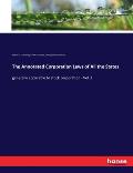 The Annotated Corporation Laws of All the States: generally applicable to stock corporation - Vol. 1