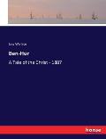 Ben-Hur: A Tale of the Christ - 1887