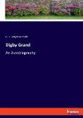 Digby Grand: An Autobiography