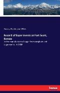 Record of Experiments at Fort Scott, Kansas: In the manufacture of sugar from sorghum and sugar-canes, in 1886