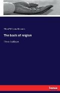 The basis of relgion: Third Edition