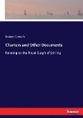 Charters and Other Documents: Relating to the Royal Burgh of Stirling