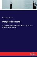 Dangerous deceits: An examination of the teaching of our Article Thirty-one