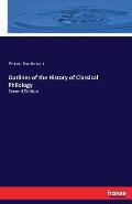Outlines of the History of Classical Philology: Second Edition