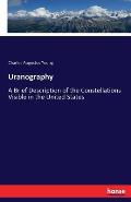 Uranography: A Brief Description of the Constellations Visible in the United States