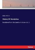 History Of Herodotus: Translated from the Greek with Notes Vol. 2