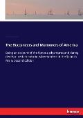The Buccaneers and Marooners of America: Being an Account of the famous adventures and daring deeds of certain notorious freebooters of the Spanish Ma