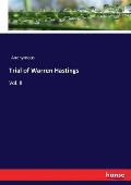 Trial of Warren Hastings: Vol. II