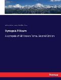 Synopsis Filicum: A synopsis of All Known Ferns. Second Edition