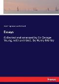 Essays: Collected and arranged by Sir George Young, with an introd. by Henry Morley