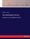 The United States of Europe: On the Eve of the Parliament of Peace