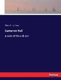 Cameron Hall: a story of the civil war