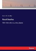 Rural Studies: With hints for country places