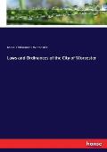 Laws and Ordinances of the City of Worcester