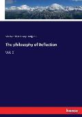 The philosophy of 0eflection: Vol. 2