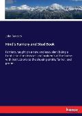 Hind's Farriery and Stud Book: Farriery, taught on a new and easy plan: being a treatise on the diseases and accidents of the horse: with instruction